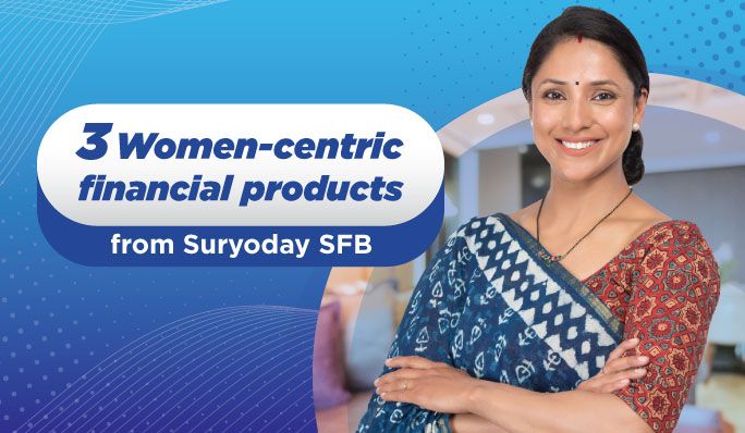 3-Women-centric-financial-products-from-Suryoday-SFB